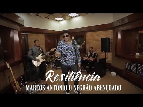 Resiliencia - Marcos Antônio
