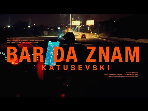 Katuševski - Bar da znam (Official Video)