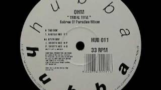 Ohm - Tribal Tone (Sabres Mix #2)