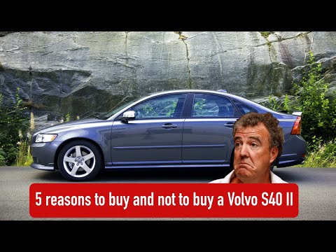 Is it a bad idea to buy a used Volvo S40 2?