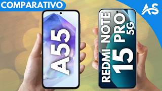 Samsung A55 vs Redmi Note 15 Pro 5G - Comparativo