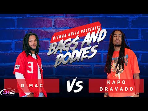 B Mac vs Kapo Bravado