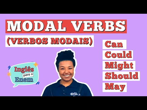 MODAL VERBS (VERBOS MODAIS): Quais são, Como usar e Exemplos | INGLÊS BÁSICO PARA O ENEM