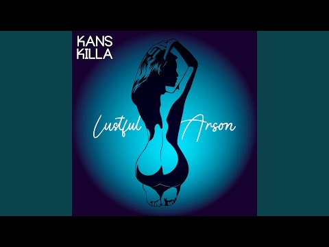 Lustful Arson