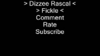 Dizzee Rascal - Fickle