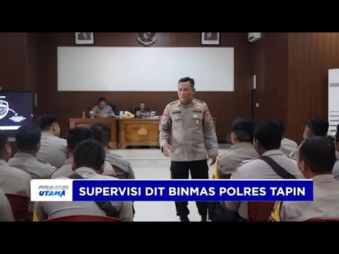 POLRES TAPIN GELAR SUPERVISI DIT BINMAS