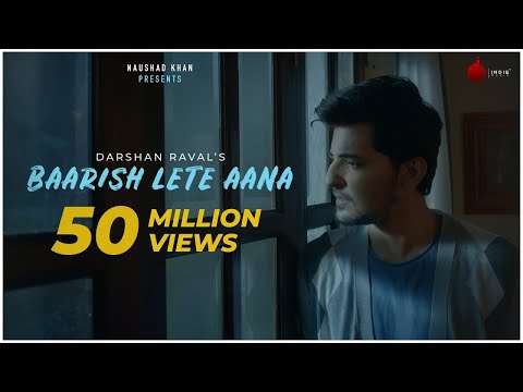 Baarish Lete Aana Bollywood Song 2018 | Darshan Raval