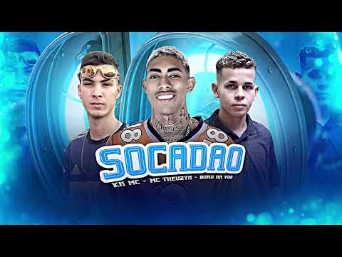 BURU NA VOZ, KN MC E MC THEUZYN - SOCADÃO