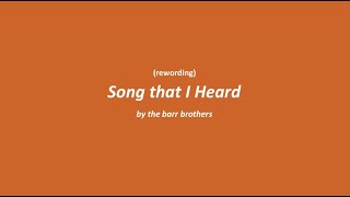 rewording song that i heard — the barr brothers
