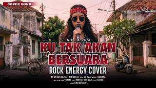Download lagu KU TAK AKAN BERSUARA - NIKE ARDILLA | Cover by VOLTROCK mp3