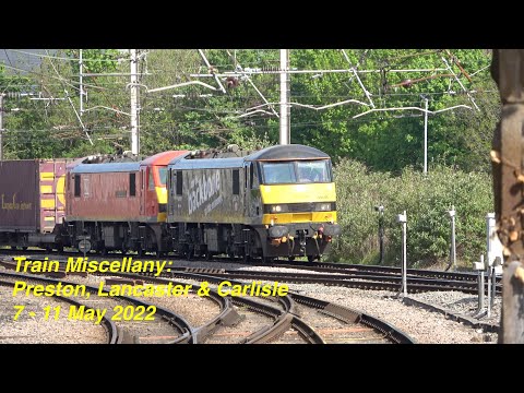 Train Miscellany: Preston, Lancaster & Carlisle. 66, 70, 88, 90, 195, 331, 390, 397 07, 11 May 2022