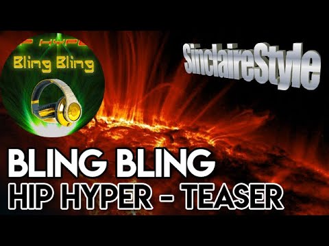 Bling Bling / Hip Hyper -teaser-