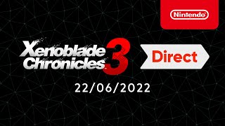 Xenoblade Chronicles 3 Direct – 22/06/2022