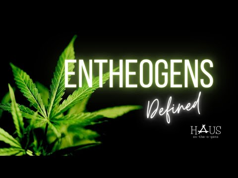 Entheogens Defined | What Are Entheogens?