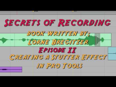 Making a Stutter Effect in Pro Tools