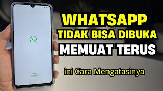 Download lagu How to Fix WhatsApp Not Opening and Continuously Loading mp3