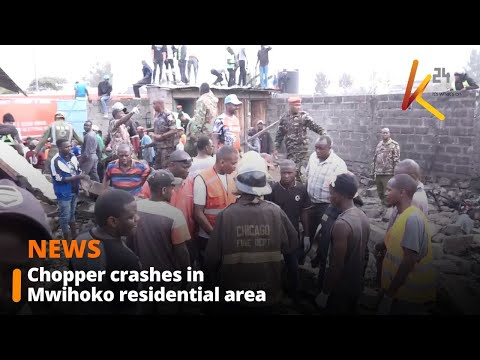 Chopper crashes in Mwihoko residential area
