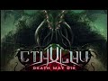 Cthulhu : Death May Die | Ambiance Music || Musique d'ambiance |