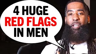 4 Red Flags In Men You Should Never Ignore!