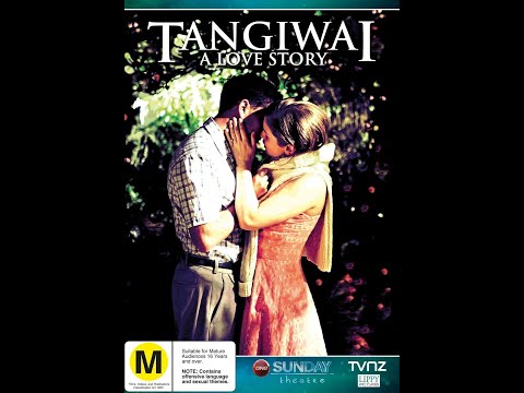 Tangiwai A Love Story (2011 New Zealand Movie)