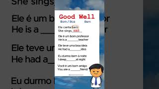 GOOD ou WELL? Qual é a diferença em inglês? #aprenderingles #aprenderinglês #shorts