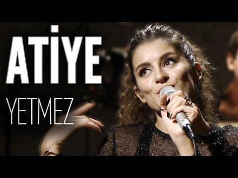 Atiye - Yetmez (JoyTurk Akustik)