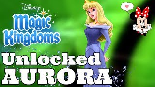 UNLOCKED AURORA! 💤 👸 💤 Disney Magic Kingdoms Sleeping Beauty | Gameplay Walkthrough Ep.283