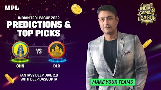 CHN VS BLR | MPL Fantasy Deep Dive 2.0 with Deep Dasgupta | Predictions & Top picks