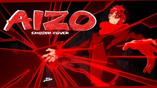 "AIZO" from Jujutsu Kaisen Season 3 (English Cover) | Dima Lancaster