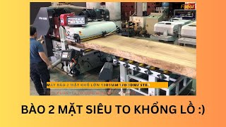 MÁY BÀO 2 MẶT KHỔ 1300MM SIÊU TO KHỔNG LỒ WOODMASTER