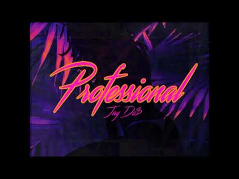 Jay Do$ - Professional (Official Audio)