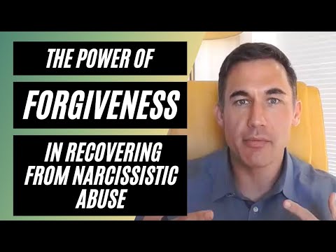 The power of forgiveness in recovering from narcissistic abuse