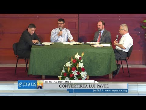 Studiul 5 - Convertirea lui Pavel | 28-03 august 2018