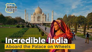 From Jaipur to the Taj Mahal: Inside India’s Most Famous Train Ride
