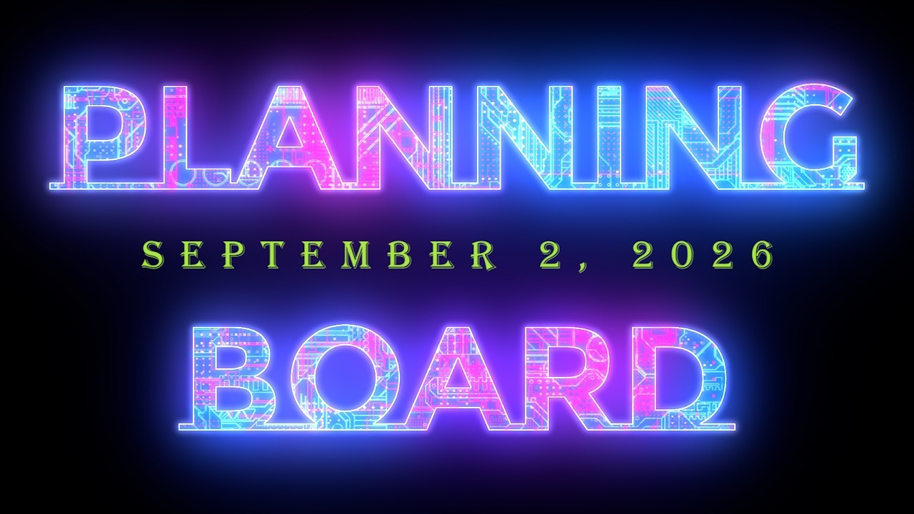 From the Planning Board