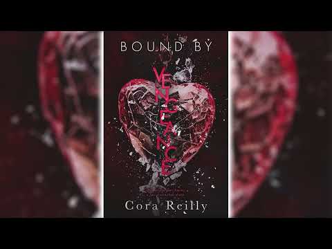 Bound By Vengeance (Born in Blood Mafia Chronicles #5) by Cora Reilly