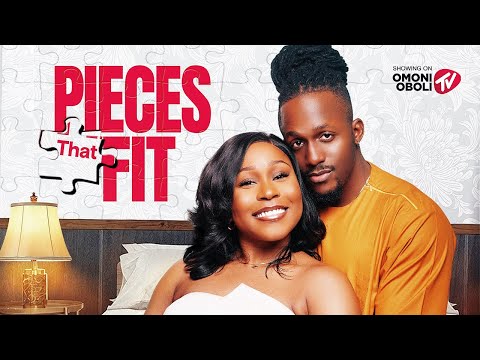 PIECES THAT FIT - Nigerian Movies 2026 Latest Full Movies