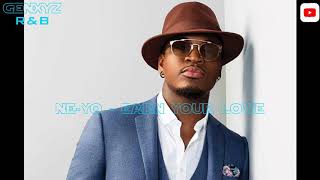 Ne-Yo - Earn Your Love