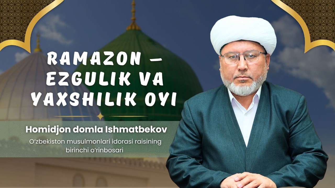JONLI: Ramazon – ezgulik va yaxshilik oyi  20.02.2026