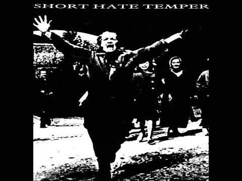 SHORT HATE TEMPER - Tracks from split 10