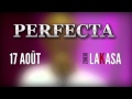La PERFECTA en live à lakasa 