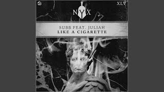 Subb - Like A Cigarette (Original Mix) video
