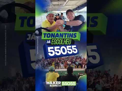 Tonantins está com Wilker Barreto 55055! 💚🚀