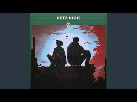SETZ DICH