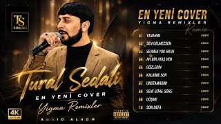 Tural Sedali  En Yeni Cover Yigma Mahnilar 2026 Super Mahnılar 