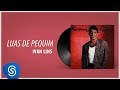 Ivan Lins - Luas de Pequim (Álbum "Ivan Lins") [Áudio Oficial]