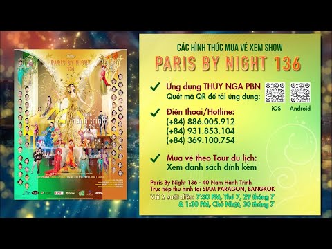 PBN136 - Hành Trình 40 Năm | Trực tiếp thu hình 29 & 30 tháng 7 in Bangkok, Thailand