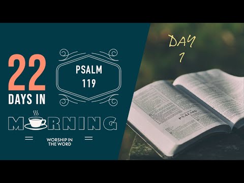 PSALM 119 | DEVOTIONAL#1