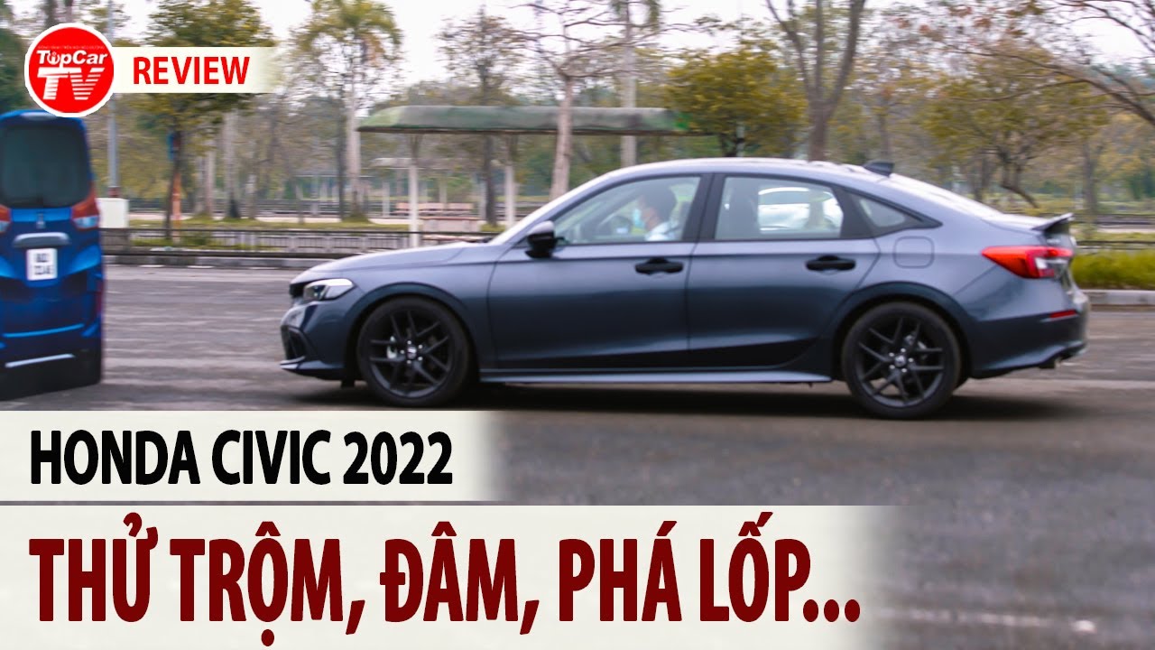 Đánh giá Honda Civic 2022 – Những bí mật ẩn chứa trong chiếc xe này