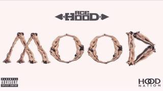Ace Hood   Mood Starvation 4